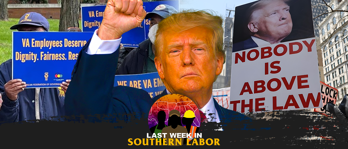 Last Week in Southern Labor: 9/16 – 9/22