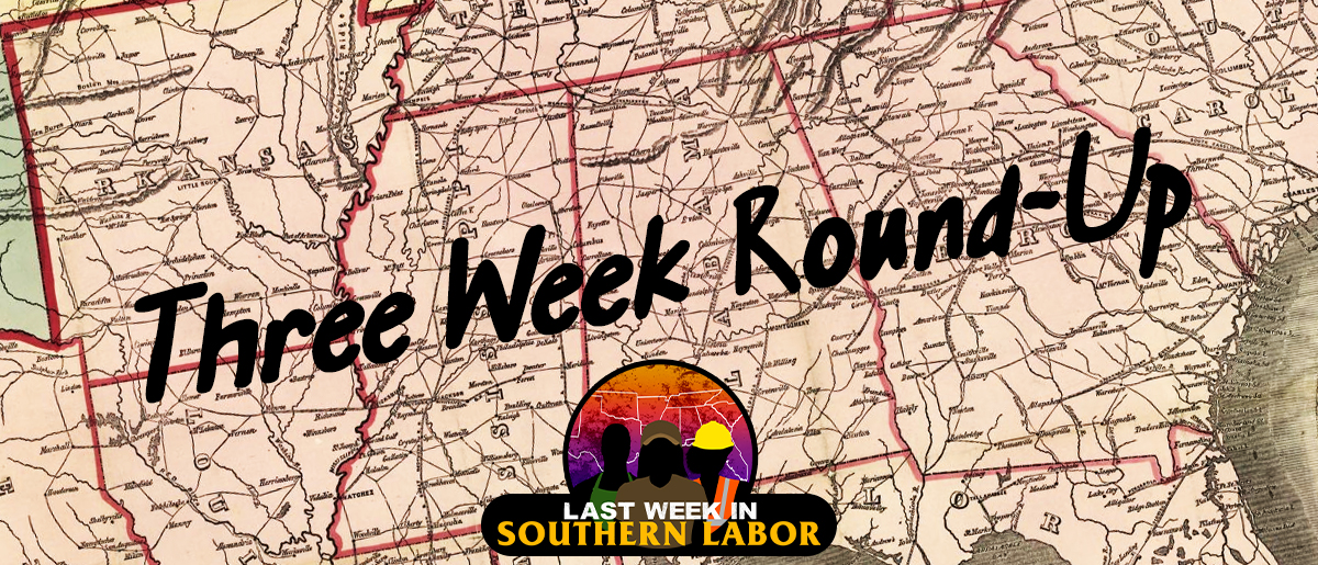 Last Week in Southern Labor: 12/15/23 – 1/5/24